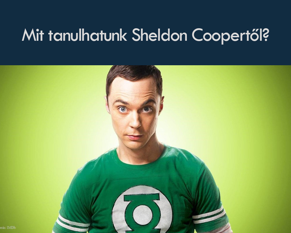 Mit tanulhatunk Sheldon Coopertől? post thumbnail image